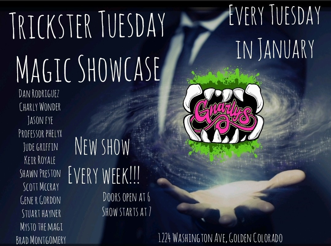 Get information & buy tickets to Trickster Tuesday Magic Showcase w/ Keir Royale & Friends on Jan 28, 19:00 @Gnarly's | Gnarly's