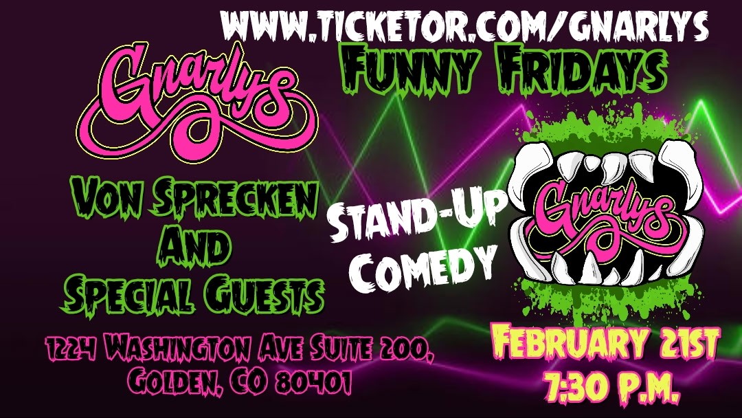 Get information & buy tickets to Funny Fridays Von Sprecken and special Guests on Feb 21, 19:30 @Gnarly's | Gnarly's