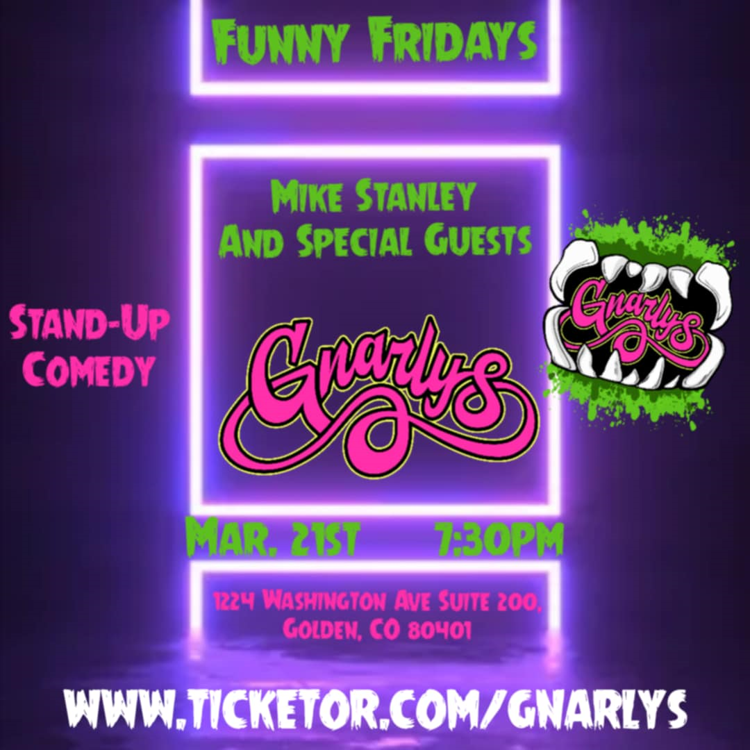 Get information & buy tickets to Funny Fridays Featuring Mike Stanley With Special Guests on mar. 21, 19:30 @Gnarly's | Gnarly's