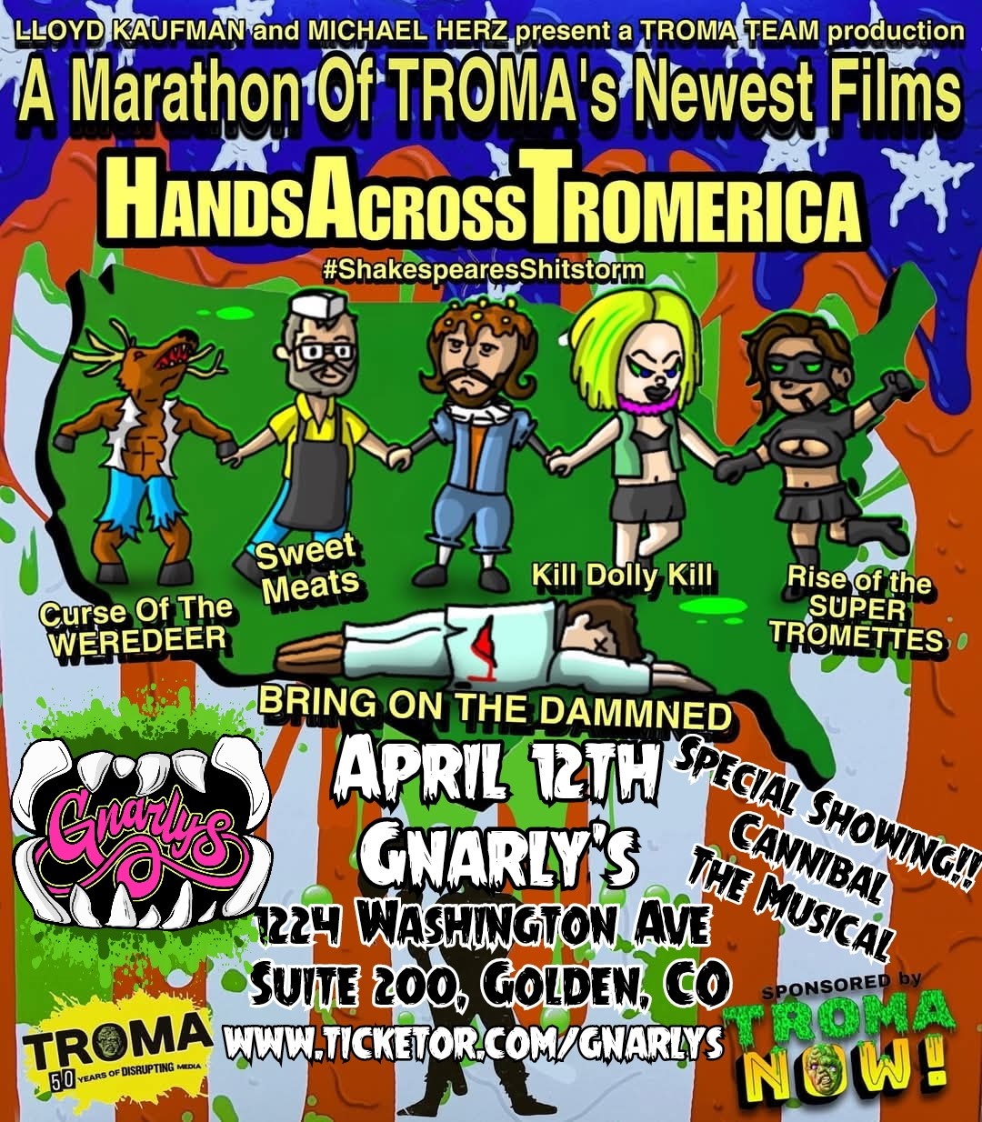 Get information & buy tickets to Hands Across Tromerica Troma Movie Marathon on abr. 12, 11:00 @Gnarly's | Gnarly's