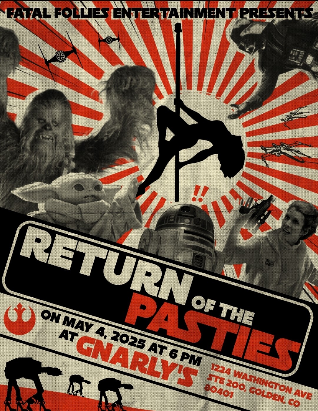 Get information & buy tickets to May the Fourth: Return of the Pasties A Fatal Follies Entertainment production on may. 04, 19:00 @Gnarly's