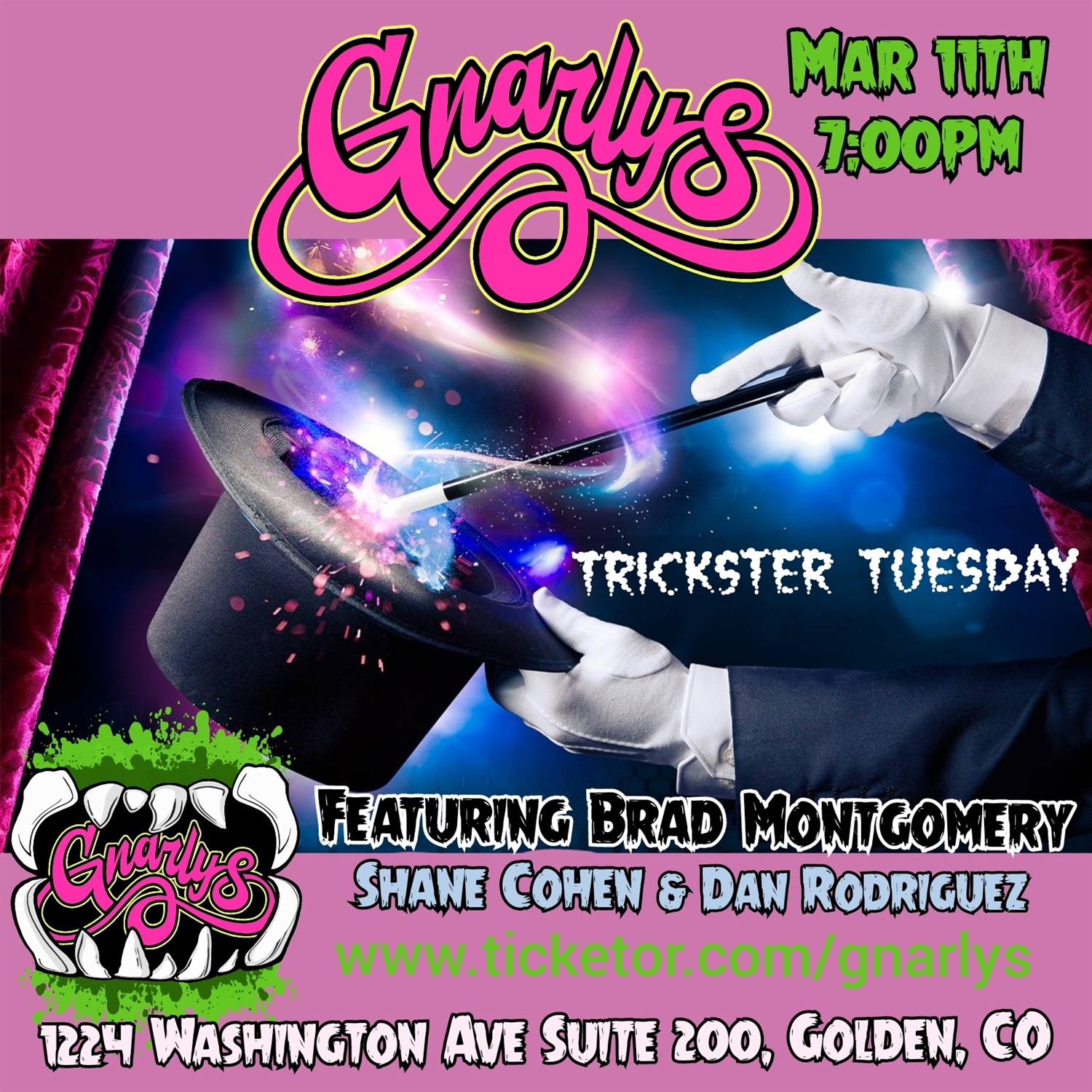 Get information & buy tickets to Trickster Tuesdays featuring Brad Montgomery Shane Cohan and Dan Rodriguez!! on mar. 11, 19:00 @Gnarly's | Gnarly's