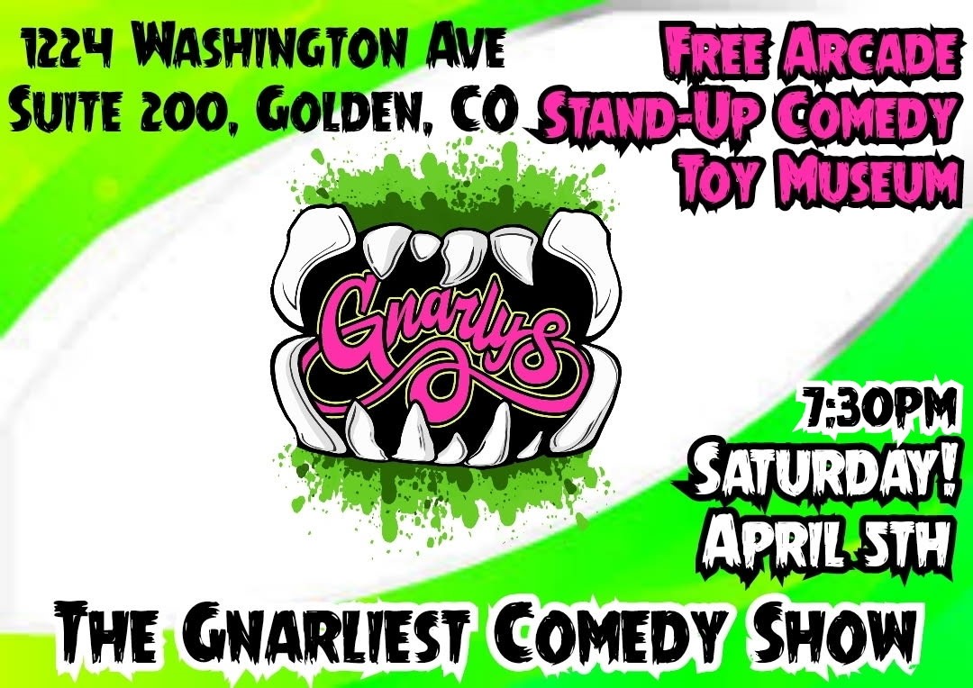 The Gnarliest Comedy Show Saturday image