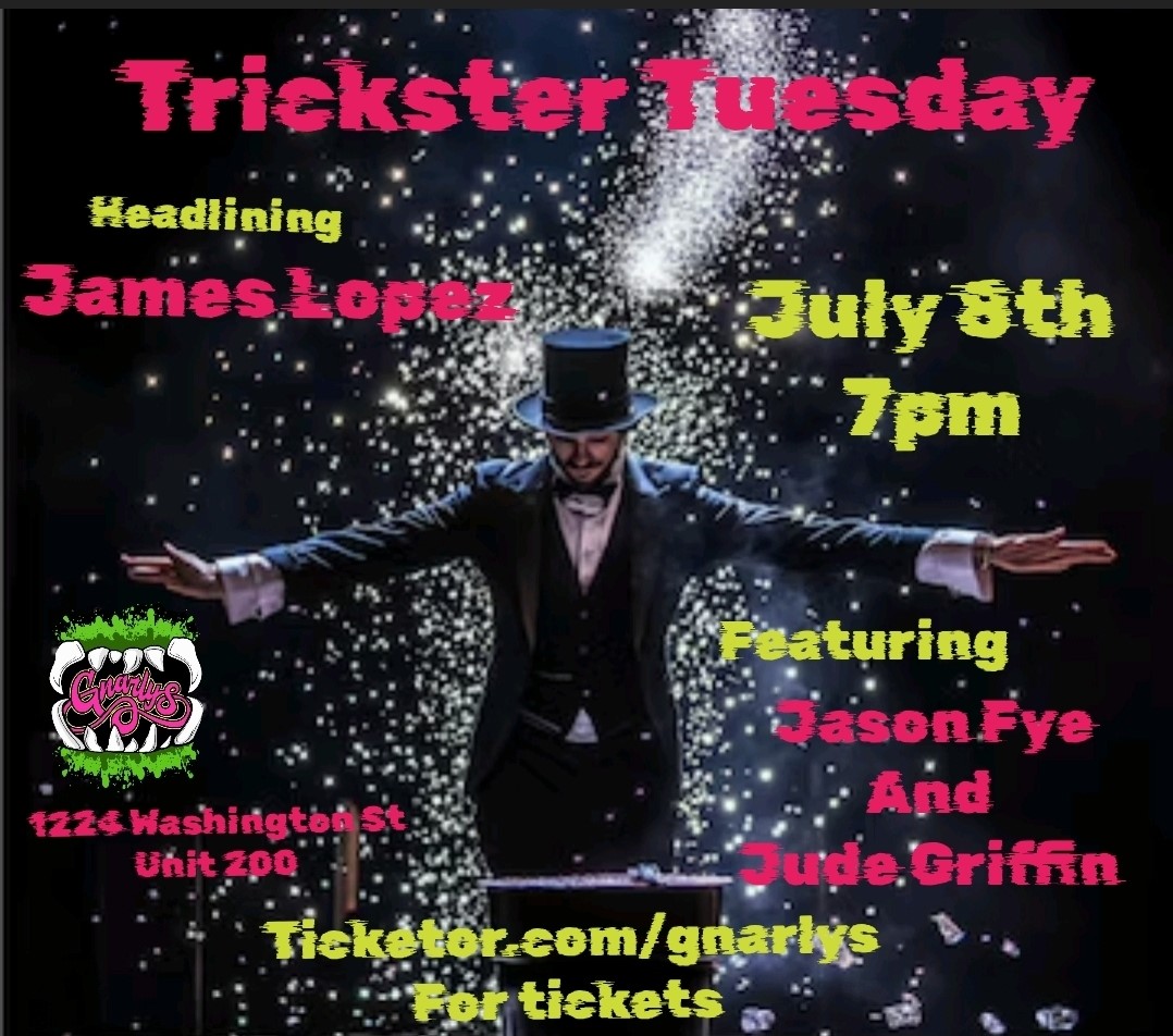 Trickster Tuesday with James Lopez image