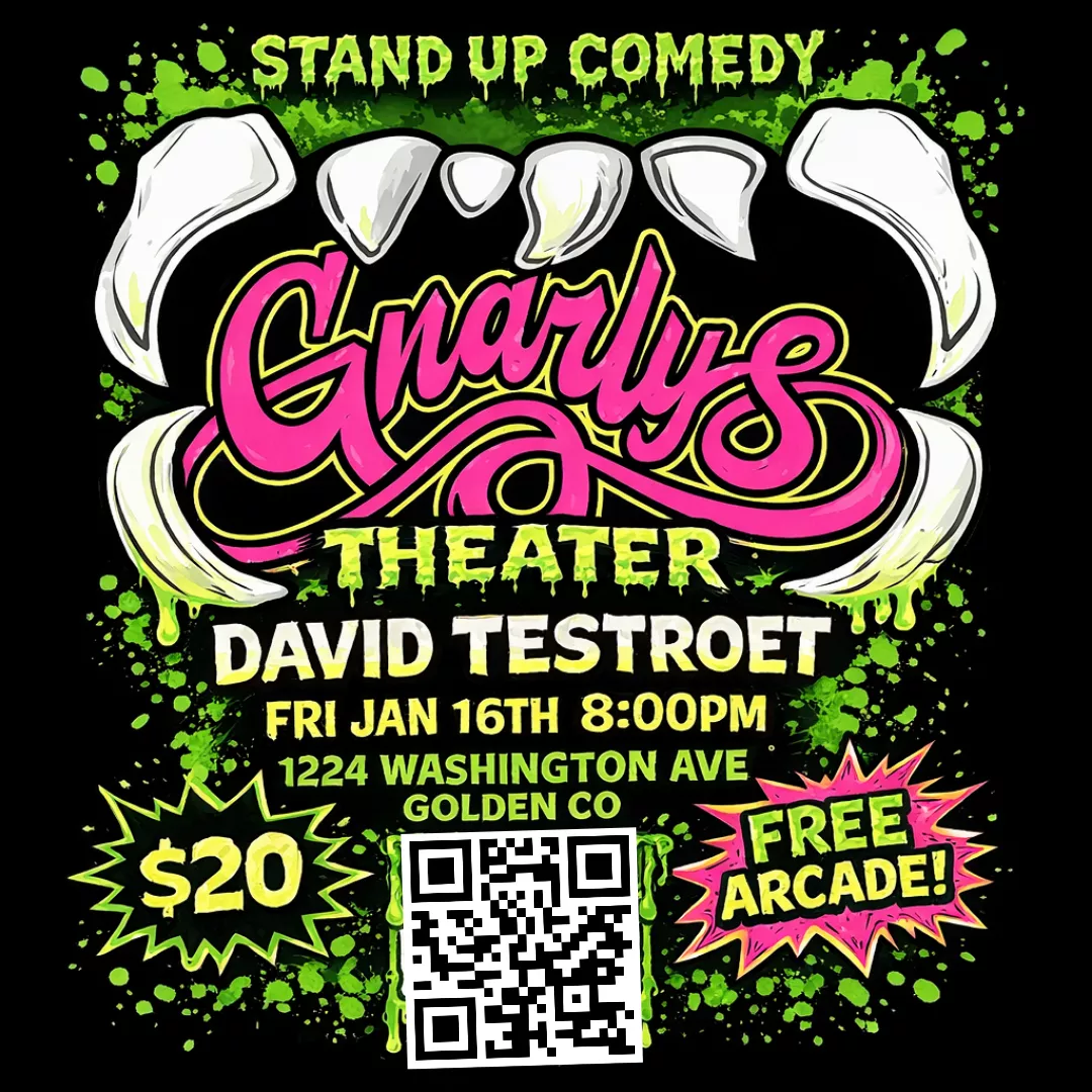 Get information & buy tickets toDavid Testroet stand-up comedy event Gnarly's Theater Golden Colorado Stand-up comedy on Jan 16, 20:00 @Gnarly's