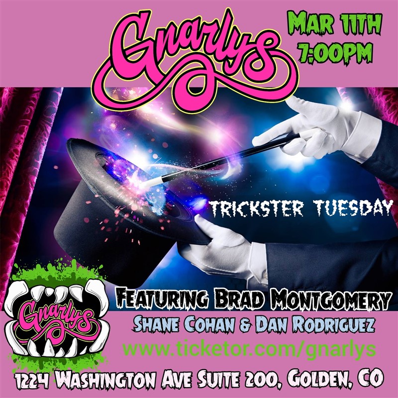 Obtener información y comprar entradas para Trickster Tuesdays featuring Brad Montgomery Shane Cohan and Dan Rodriguez!! en BRBA.