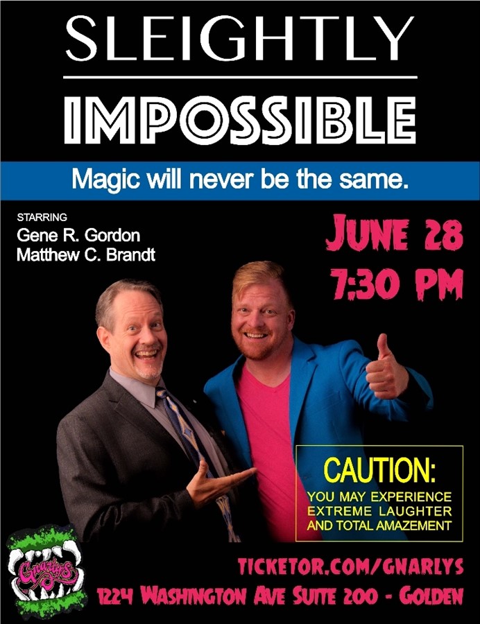 Get Information and buy tickets to Sleightly Impossible Magic Showcase on Gnarly's