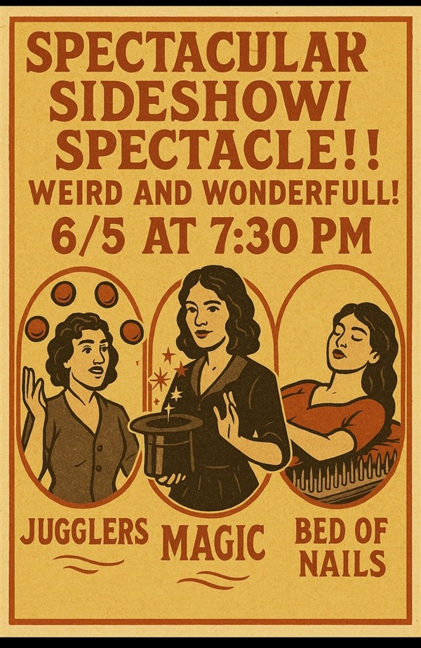 Spectacular Sideshow Spectacle