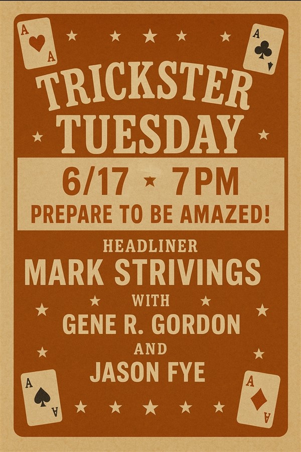 Trickster Tuesday with Mark Strivings