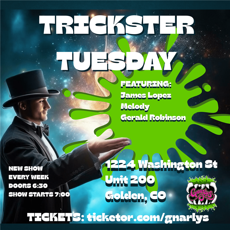Trickster Tuesday James Lopez, Melody, and Gerald Robinson