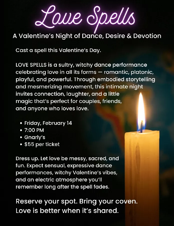 Get Information and buy tickets to Love Spells A Witchy Sexy Burlesque Valentines Show on Gnarly's