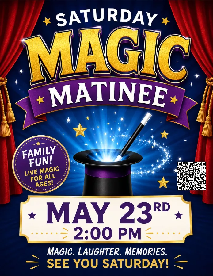 Saturday Magic Matinee