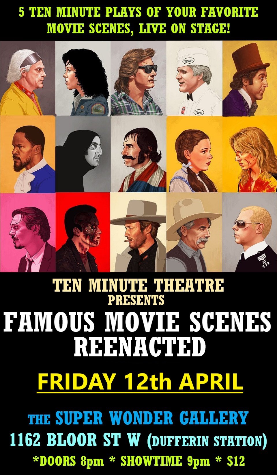 Famous Movie Scenes! Ten Minute Theatre on Apr 06, 21:00@SUPER WONDER GALLERY - Buy tickets and Get information on Super Wonder Gallery 