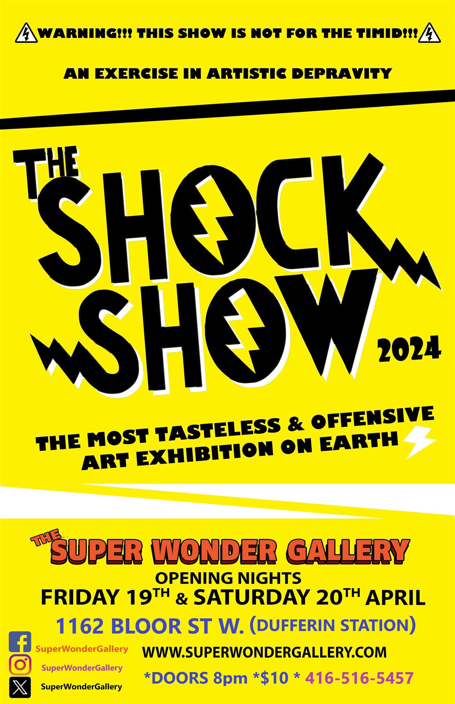 The SHOCK SHOW : Friday The most tasteless and offensive art exhibition on earth! on Apr 19, 20:00@SUPER WONDER GALLERY - Buy tickets and Get information on Super Wonder Gallery 