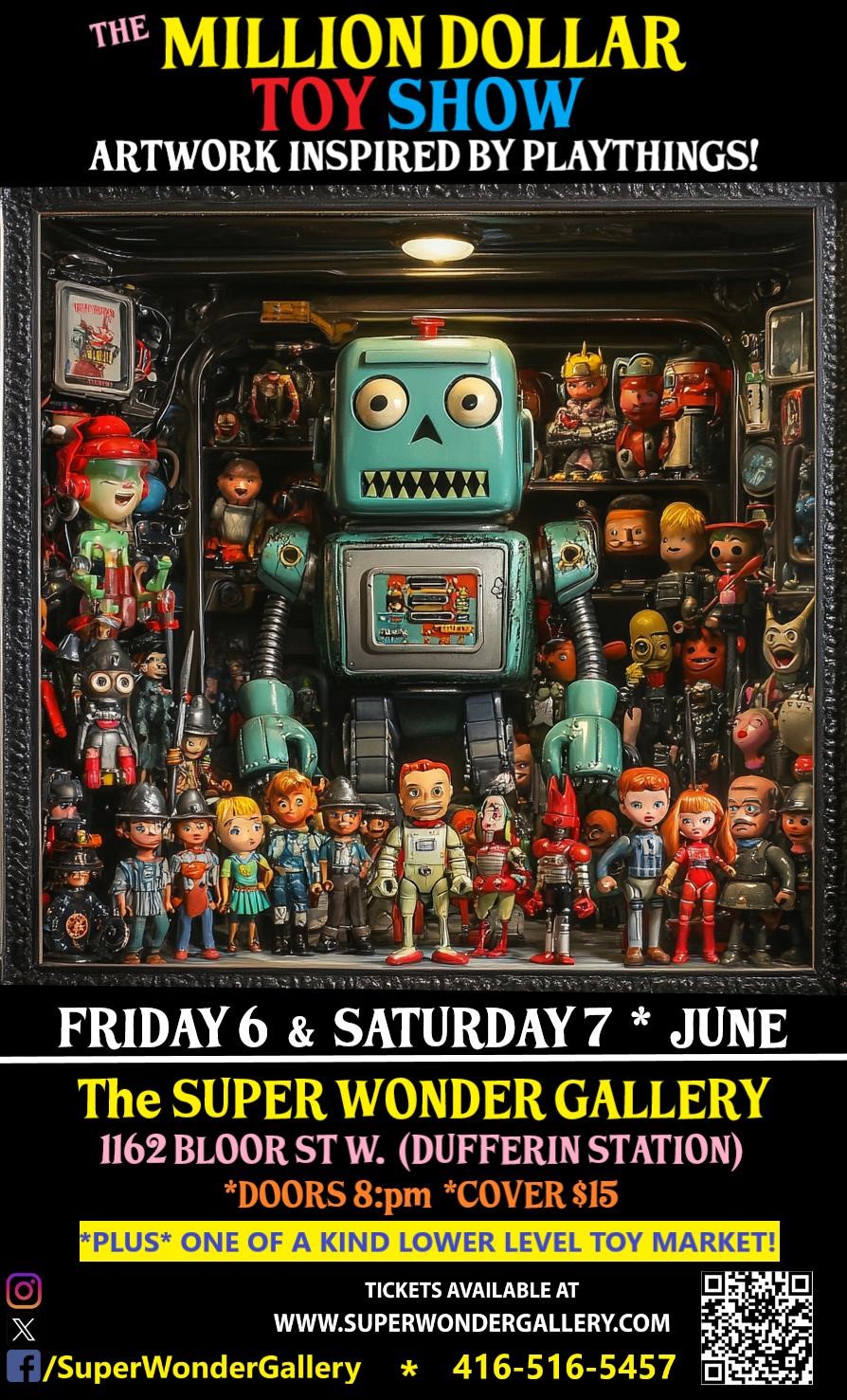 Get information & buy tickets to Million Dollar Toy Show  on Jun 06, 20:00 @SUPER WONDER GALLERY | Super Wonder Gallery