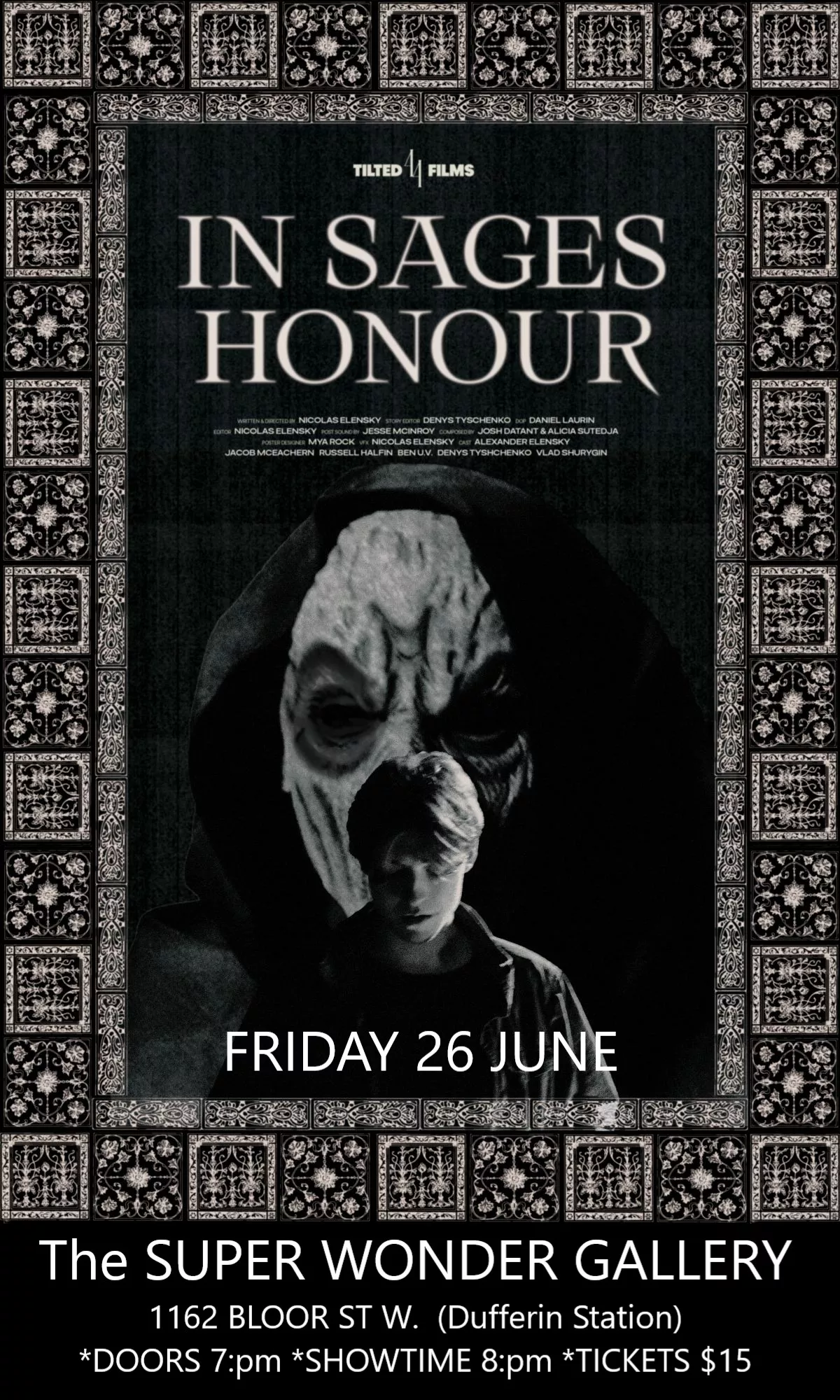 Get information & buy tickets toIN SAGES HONOUR Film Premier on Jun 26, 19:00 @SUPER WONDER GALLERY | Super Wonder Gallery