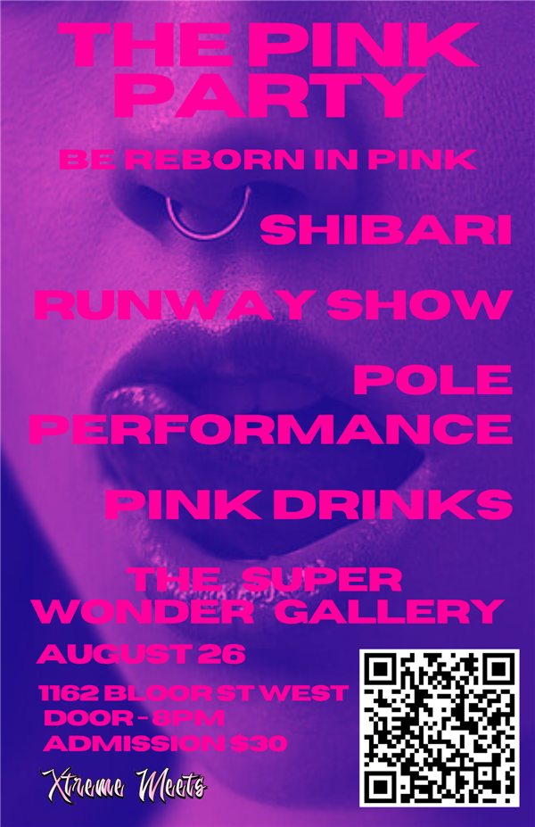 Get Information and buy tickets to The PINK PARTY Burlesque, Pole Performance, Runway Show, Plus on Super Wonder Gallery