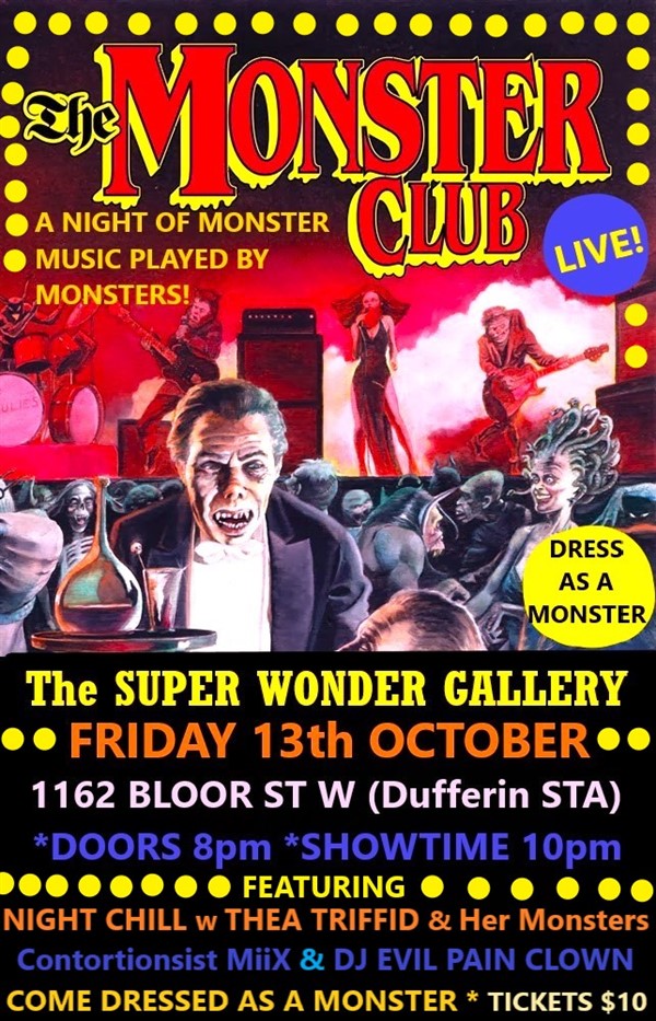 Get Information and buy tickets to The MONSTER CLUB Live Music Lounge on Super Wonder Gallery
