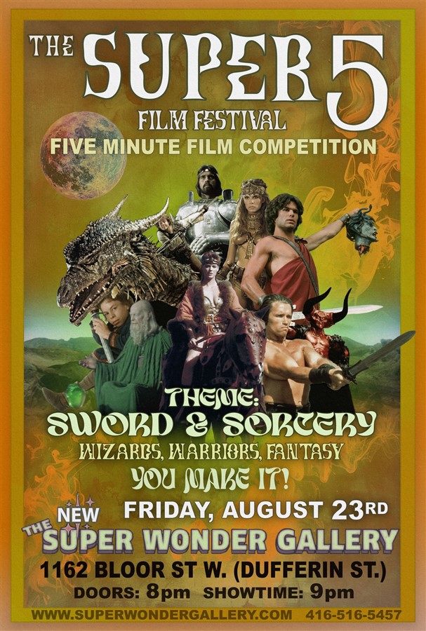Get Information and buy tickets to SUPER "5" FILM FESTIVAL SWORD & SORCERY FILMS on Super Wonder Gallery