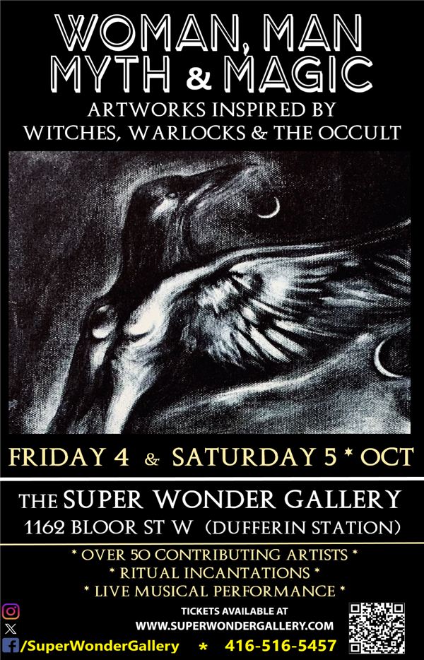 Get Information and buy tickets to WOMAN, MAN, MYTH & MAGIC ART EXHIBITION & Friday Performance on Super Wonder Gallery