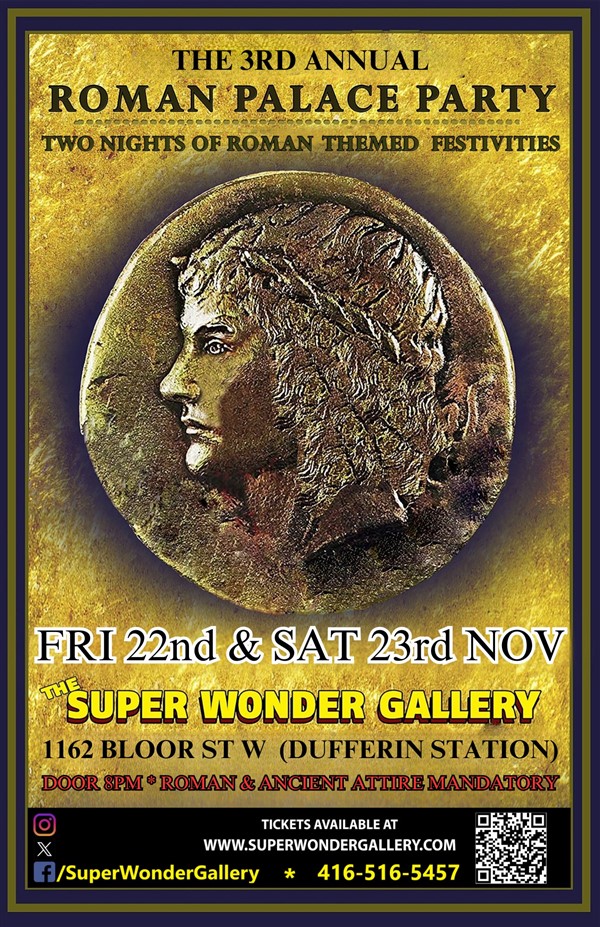 Get Information and buy tickets to ROMAN PALACE PARTY Friday on Super Wonder Gallery