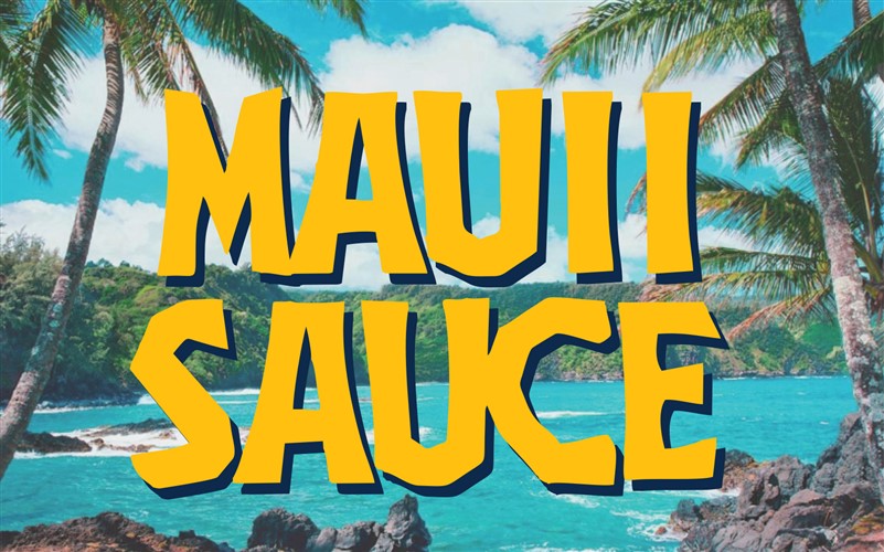 Mauii Sauce