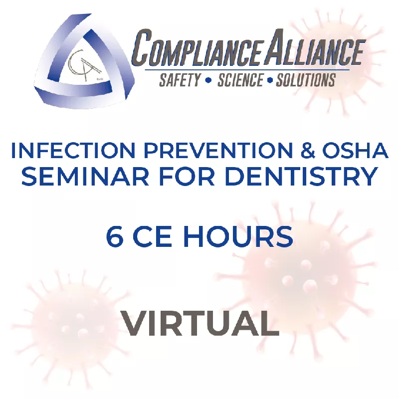 Infection Prevention & OSHA Seminar for Dentistry