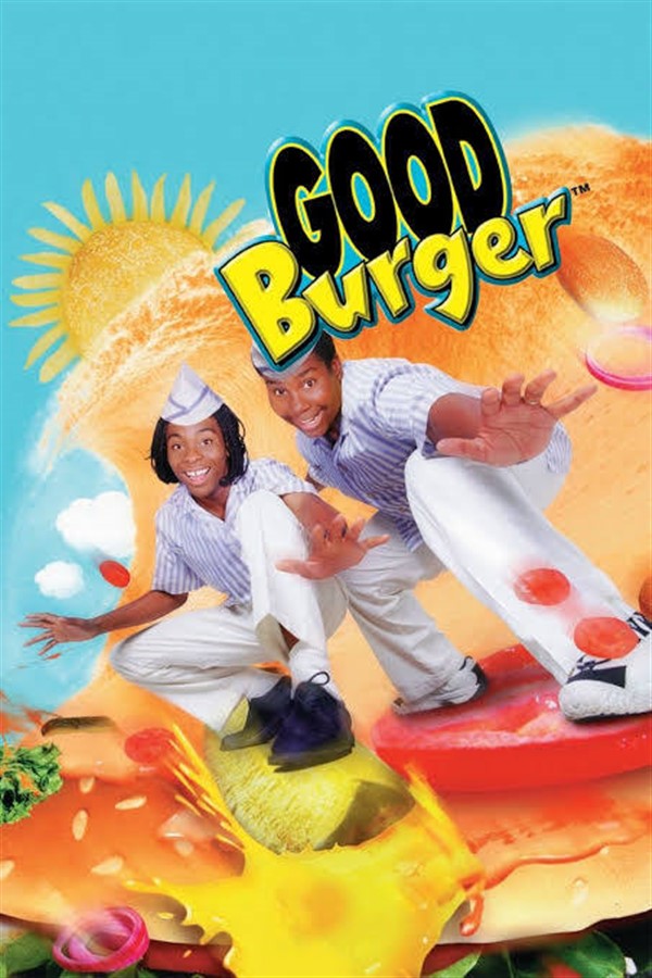 GOOD BURGER