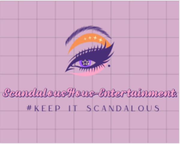 ScandalousHous-Production's Presents