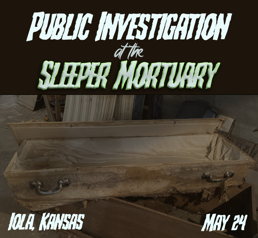 Obtenez des informations et achetez des billets pourSleeper Mortuary - Kansas Paranormal Investigation on mai 24, 20:00 @Sleeper Mortuary | Ghost Gear Tech