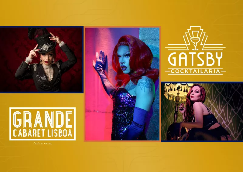 Get Information and buy tickets to Grande Cabaret Lisboa Clube de artistas on Gatsby Cocktailaria