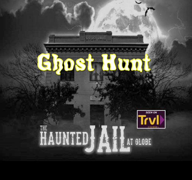 1910 Gila Jail Paranormal Investigation