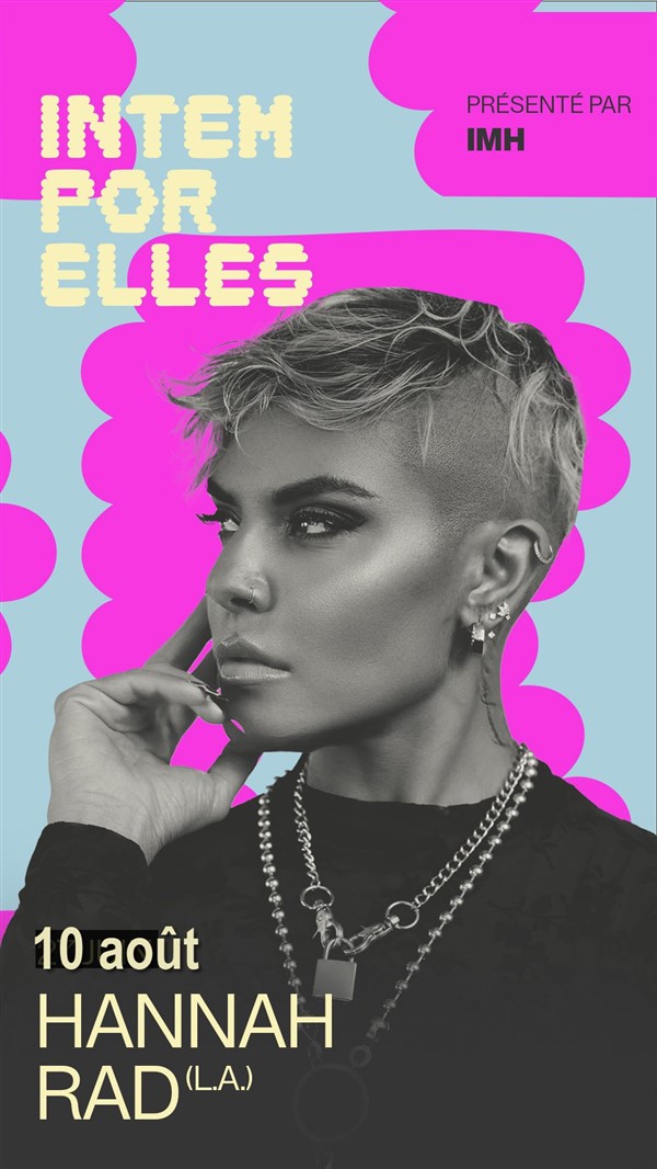 INTEMPORELLES DJ HANNAH RAD