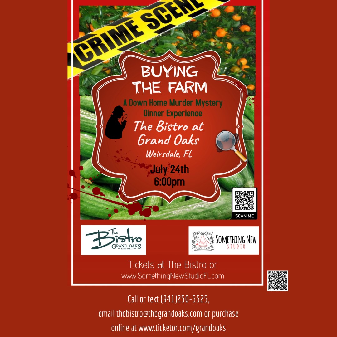 Get information & buy tickets toMurder Mystery, Buying The Farm, July 24,2025  on Jul 24, 18:00 @The Bistro at Grand Oaks | Grand Oaks Resort