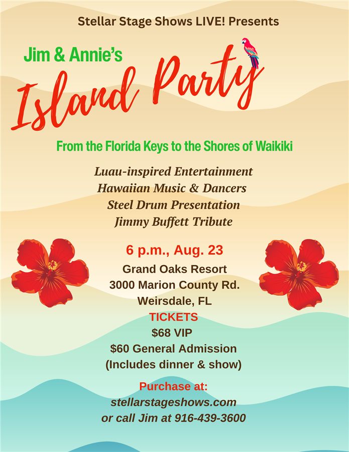 Jim & Annie’s Island Party – Dinner Theatre at Grand Oaks Resort