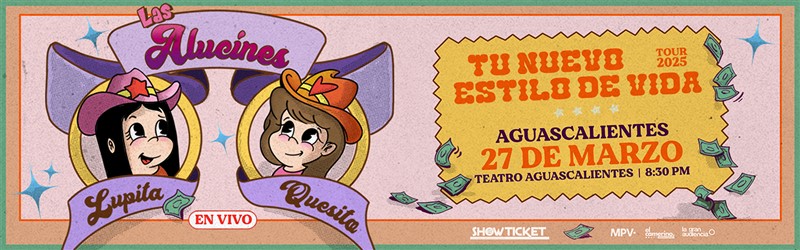 LAS ALUCINES EN AGUASCALIENTES 2025