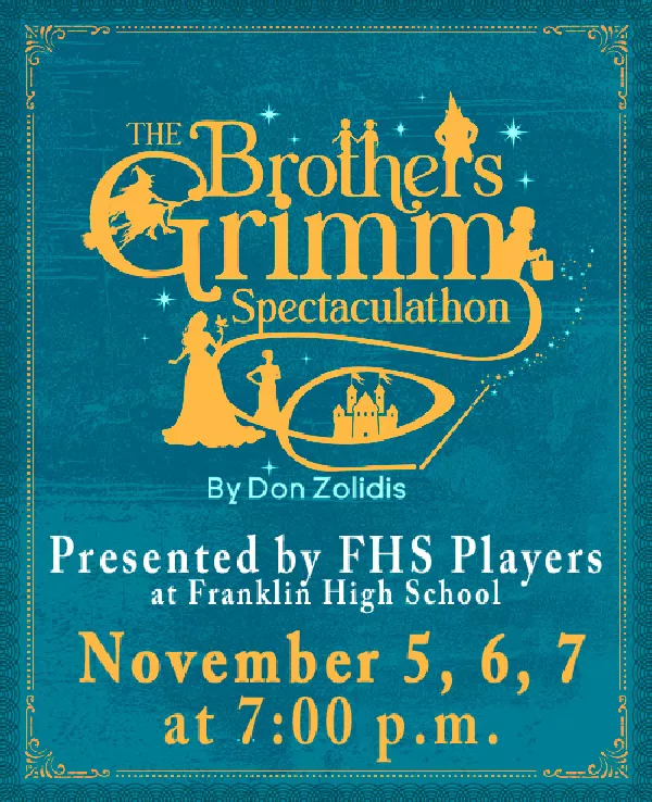 FHS presents Brothers Grimm Spectaculathon