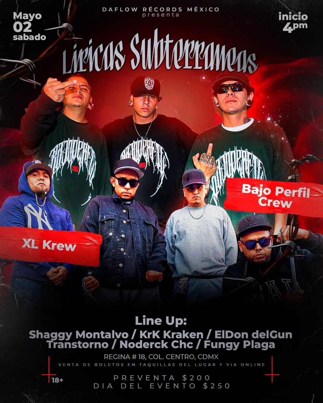 Get information & buy tickets toLiricas Subterraneas Bajo Perfil y Xl Krew en Cdmx on May 02, 16:00 @Regina 18 | DaFlow Récords México