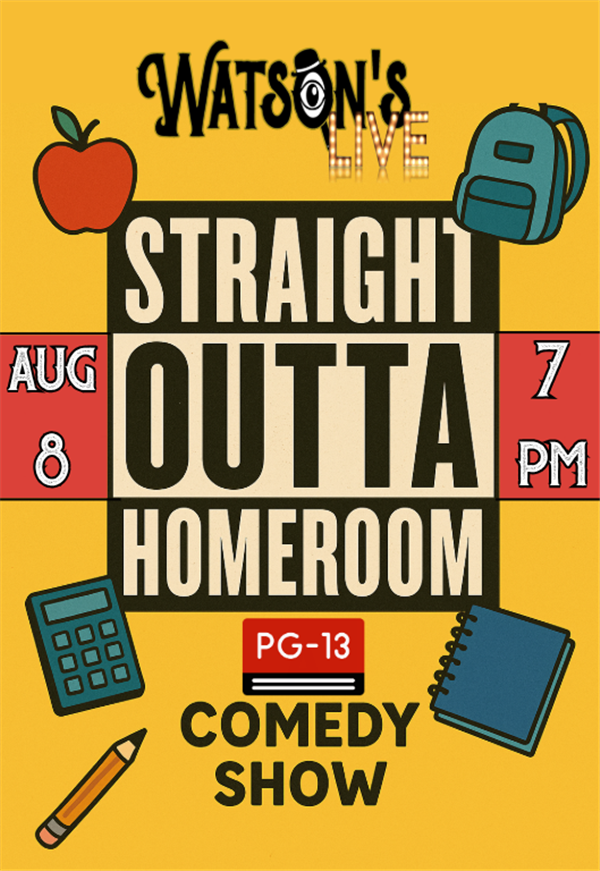 Watson's Live! Straight Outta Homeroom (Archived) image