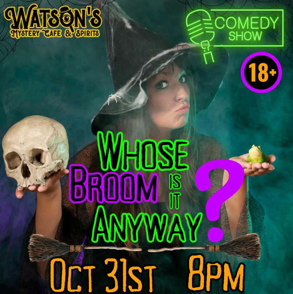 Watson's Live! Who's Broom is it Anyway? Adult Halloween Comedy Show image