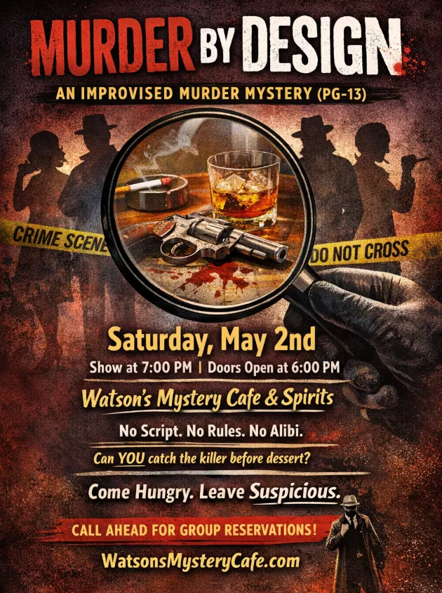 Murder By Design: Improvised PG-13 Murder Mystery Dinner image