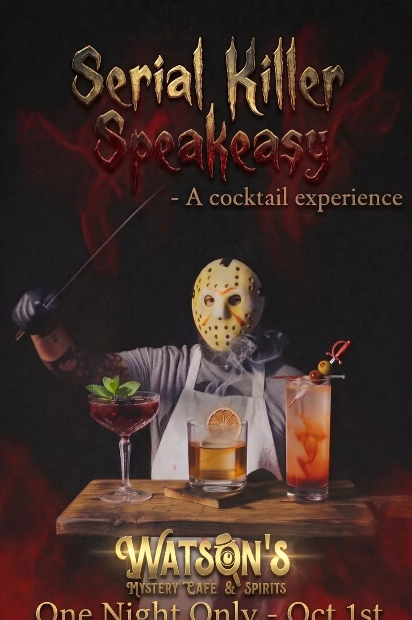 Get Information and buy tickets to A Serial Killer Speakeasy - Cocktail Experience 21+ if you dare on Watson's Boise