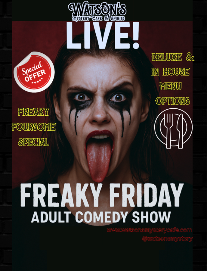 Watson's Live! Freaky Friday