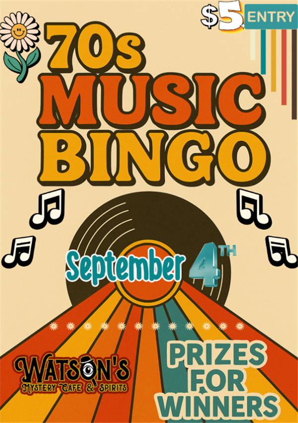70s Music Bingo! $5 Entry-Prizes for Winners