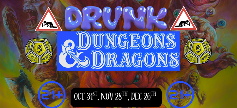 Drunk D&D Campaign Part 2: 21+ Comedy Show