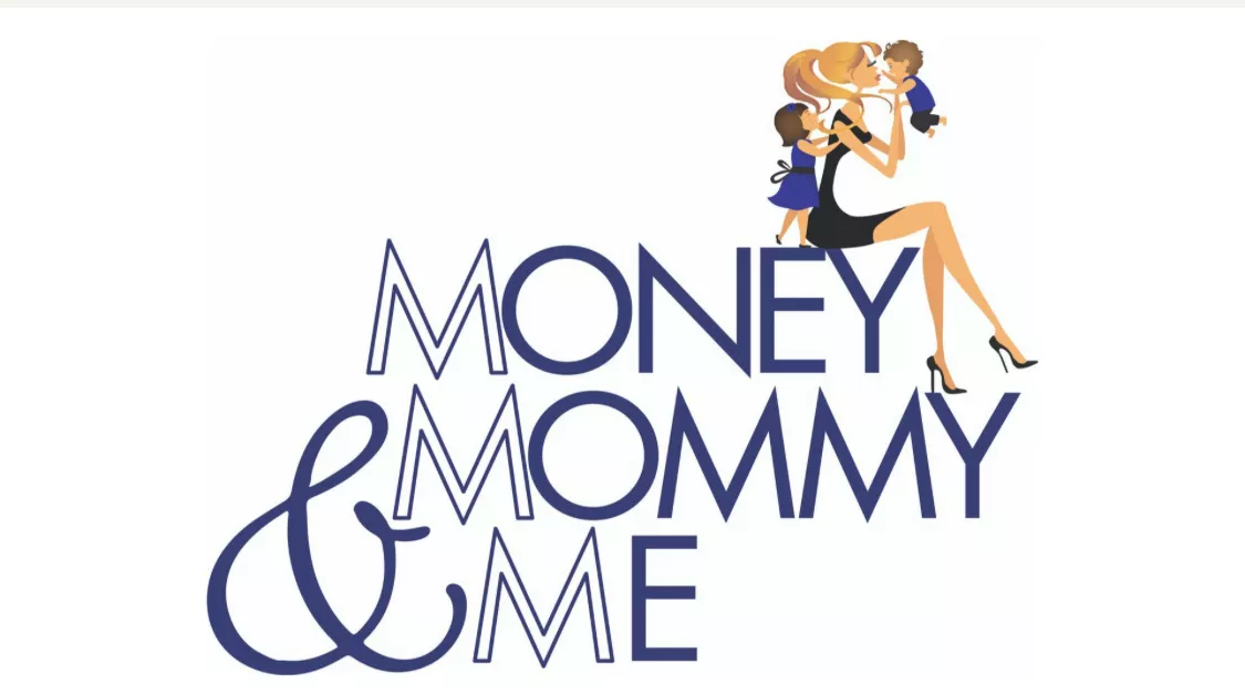 Money, Mommy & Me image