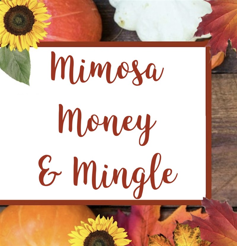 Mimosa Money & Mingle