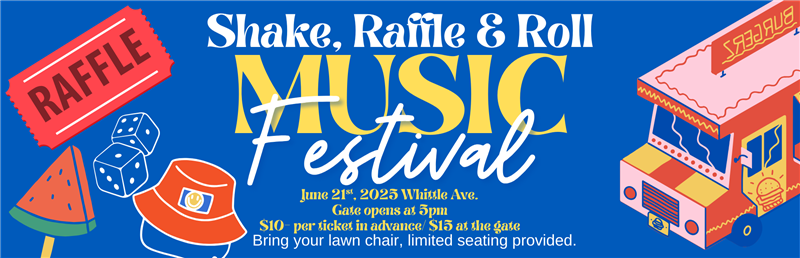 Shake, Raffle, and Roll Music Festival