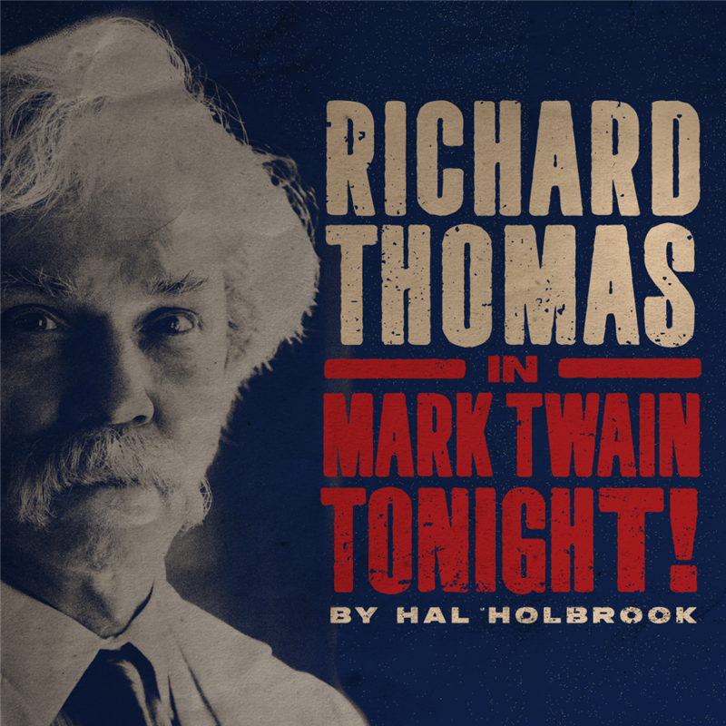 Richard Thomas in Mark Twain Tonight!