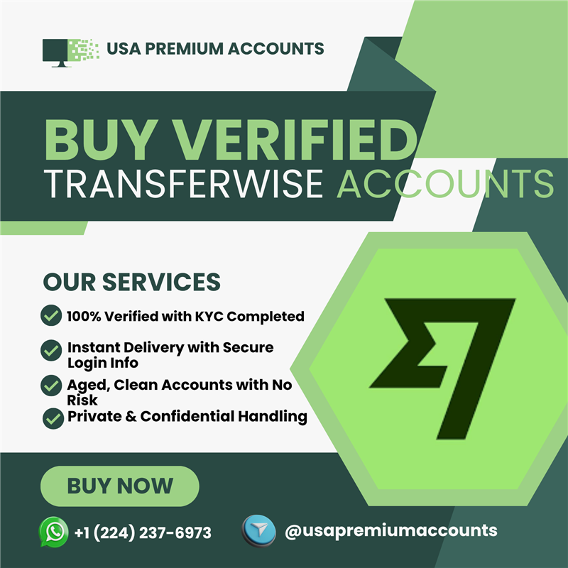 How to securely buy verified Wise accounts for managing global payments and digital transactions